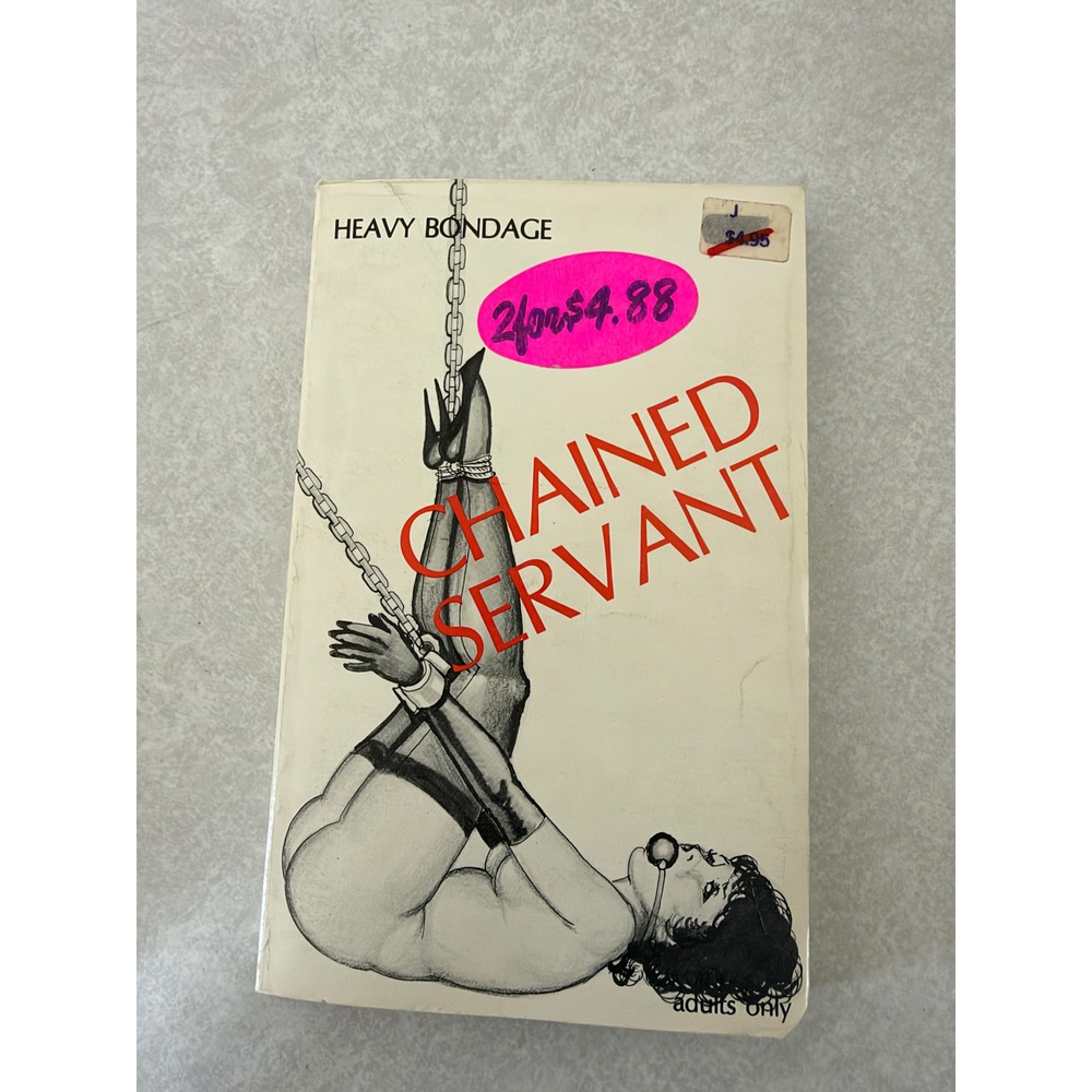 Vintage 1979 Chained Servant Heavy Bondage Star Distributors Adult Paperback